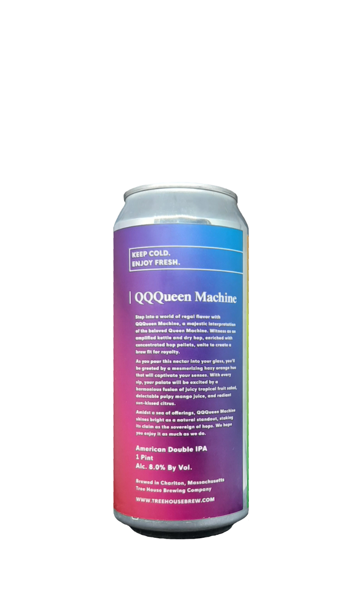 Tree House Brewing Company - QQQueen Machine